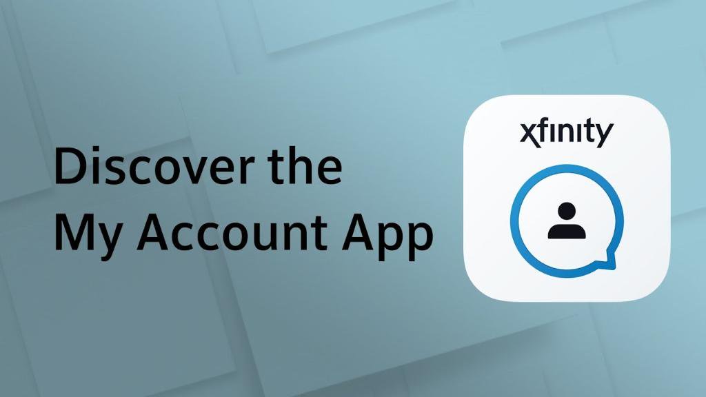 Discover the My Account App with Xfinity